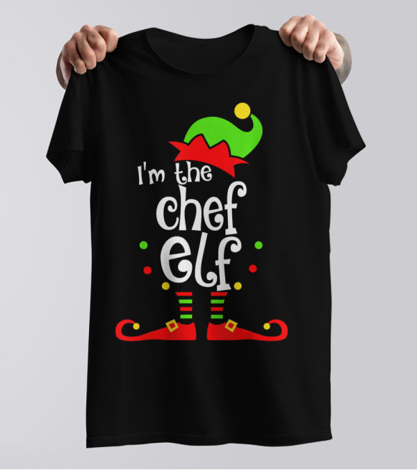 I'm The Chef Elf Funny Christmas Xmas Mat T-Shirt