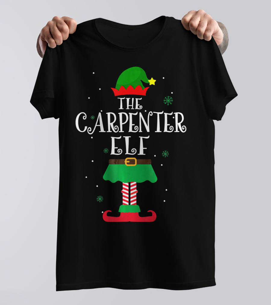 The Carpenter Elf Christmas Outfit With Festive Hat And Boots T-Shirt