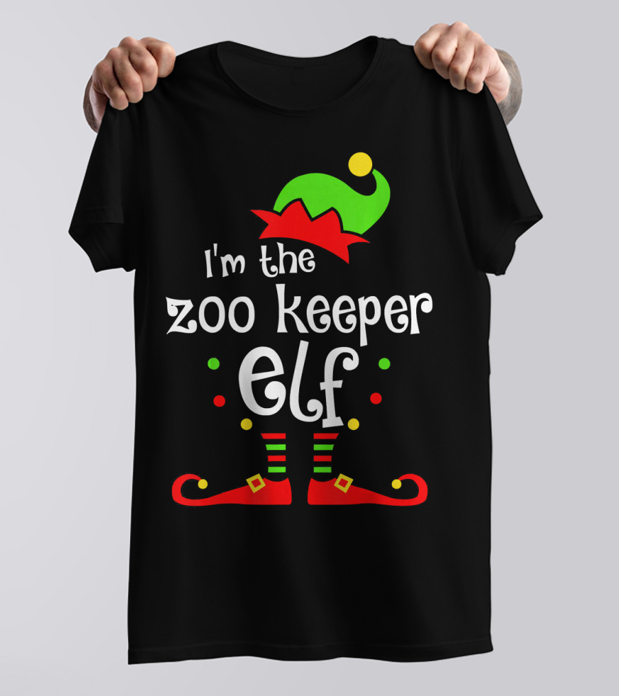 I'm The Zoo Keeper Elf Xmas Family Friend Festive Holiday Cheer T-Shirt