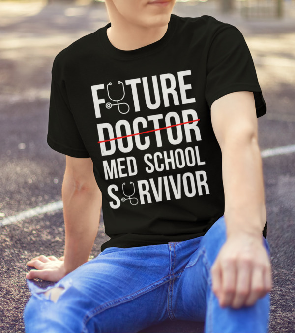 Future Med School Survivor With Stethoscope Icons T-Shirt