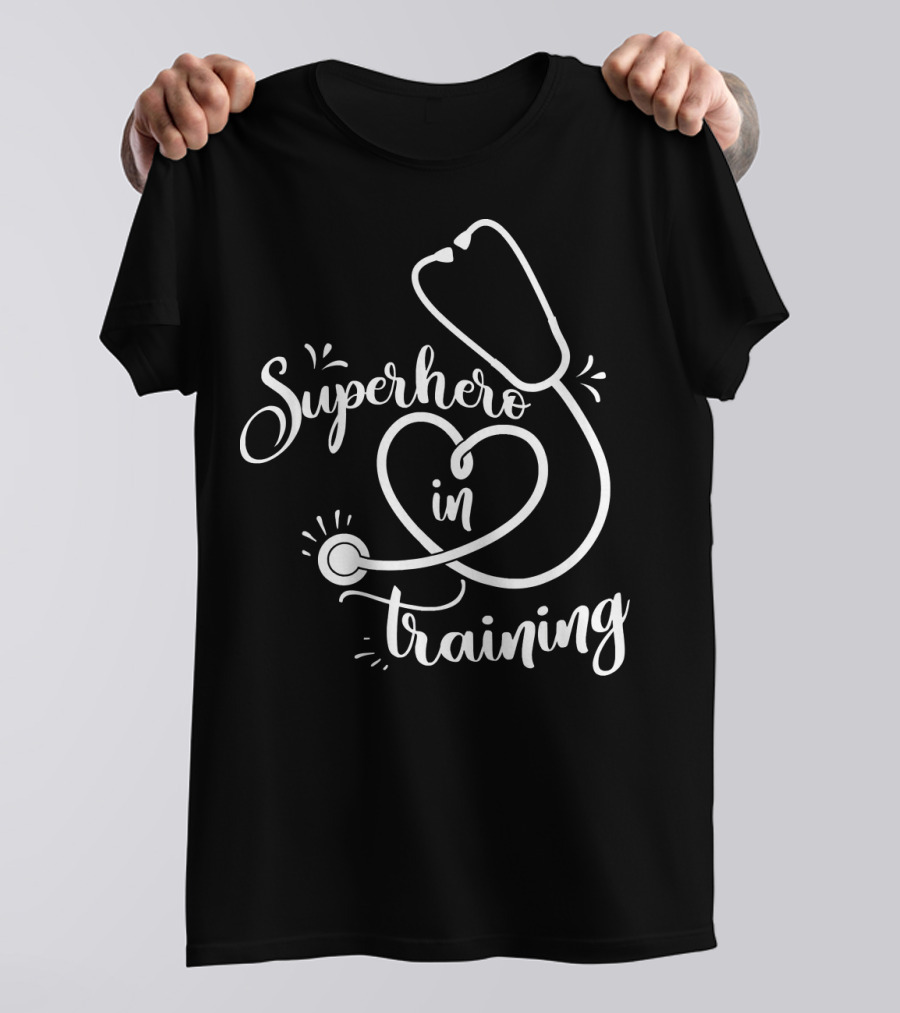 Superhero In Training Stethoscope Heart T-Shirt