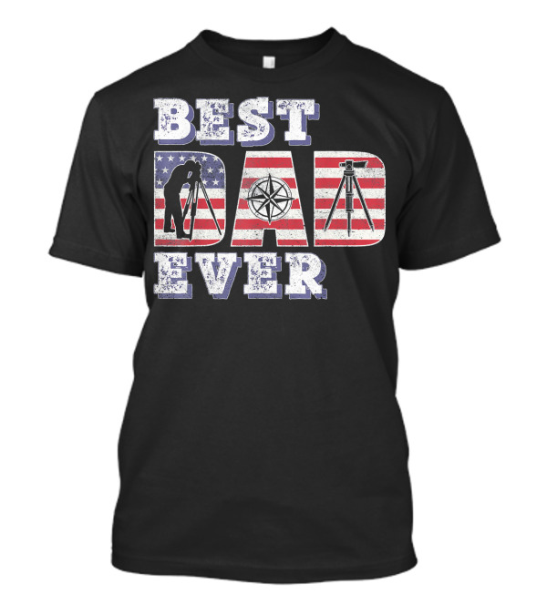 Best Surveyor Dad Ever American Flag Compass T-Shirt