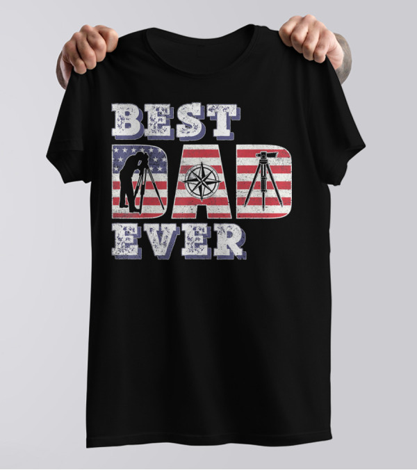 Best Surveyor Dad Ever American Flag Compass T-Shirt