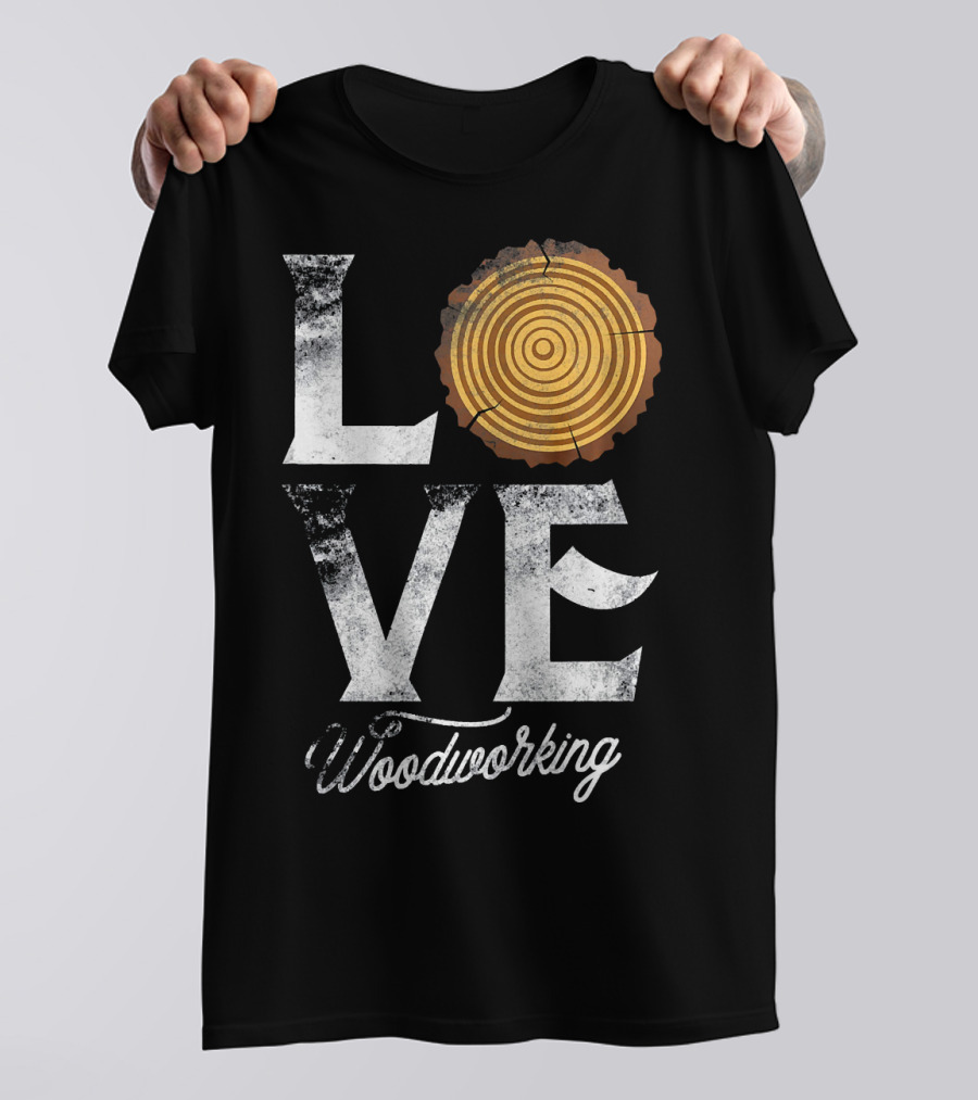 Love Woodworking Carpenter Woodworker Tree Rings T-Shirt