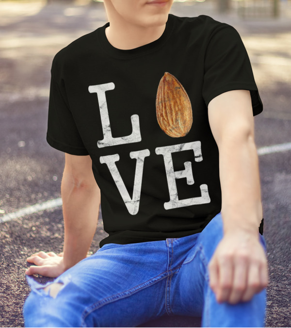 LOVE Almond Funny Nut Food Cook T-Shirt