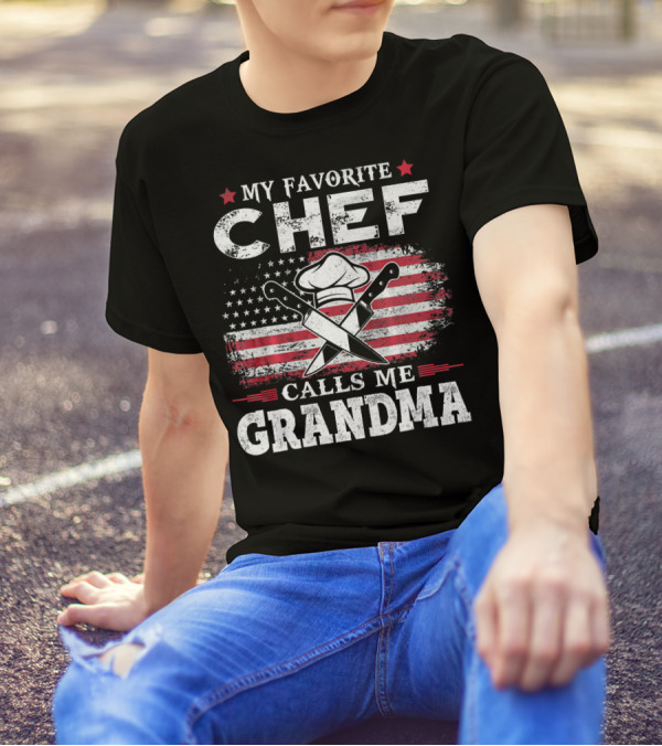 My Favorite Chef Calls Me Grandma USA Flag Cooking Knife Hat T-Shirt