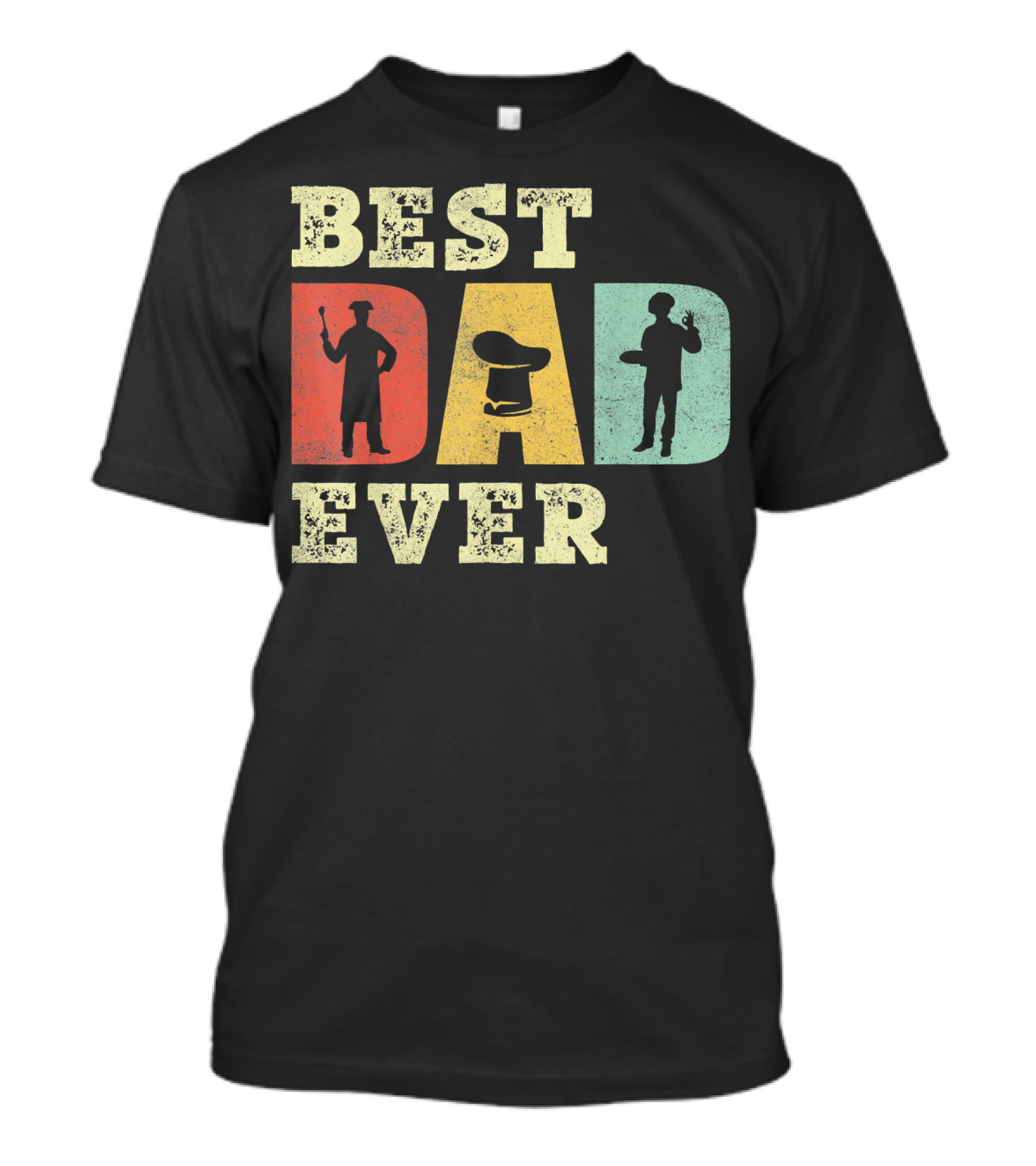 Best Dad Ever Chef Cooking Hat T-Shirt