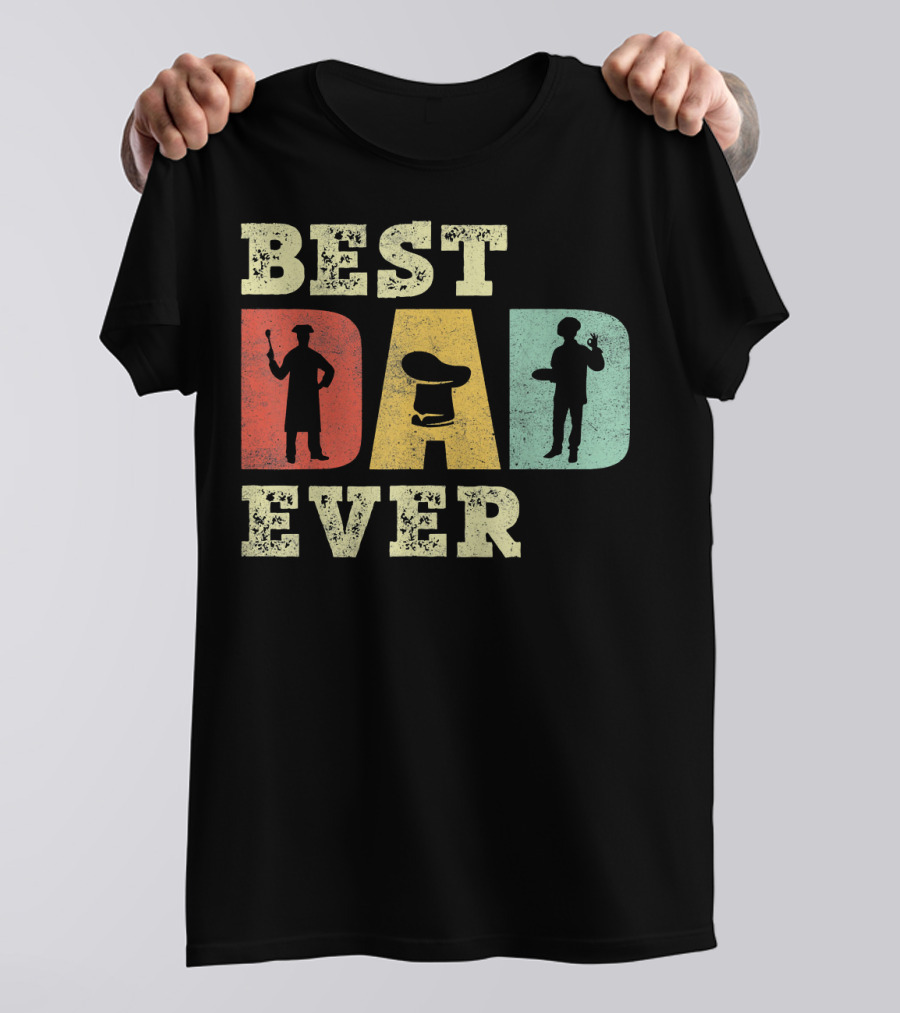 Best Dad Ever Chef Cooking Hat T-Shirt