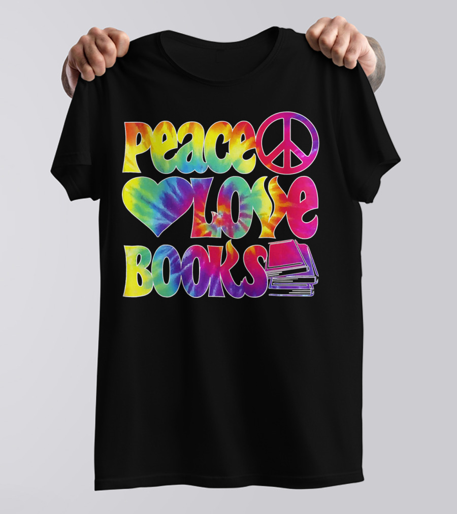 Peace Love Books Tie-Dye Peace Sign And Heart With Stacked Books T-Shirt