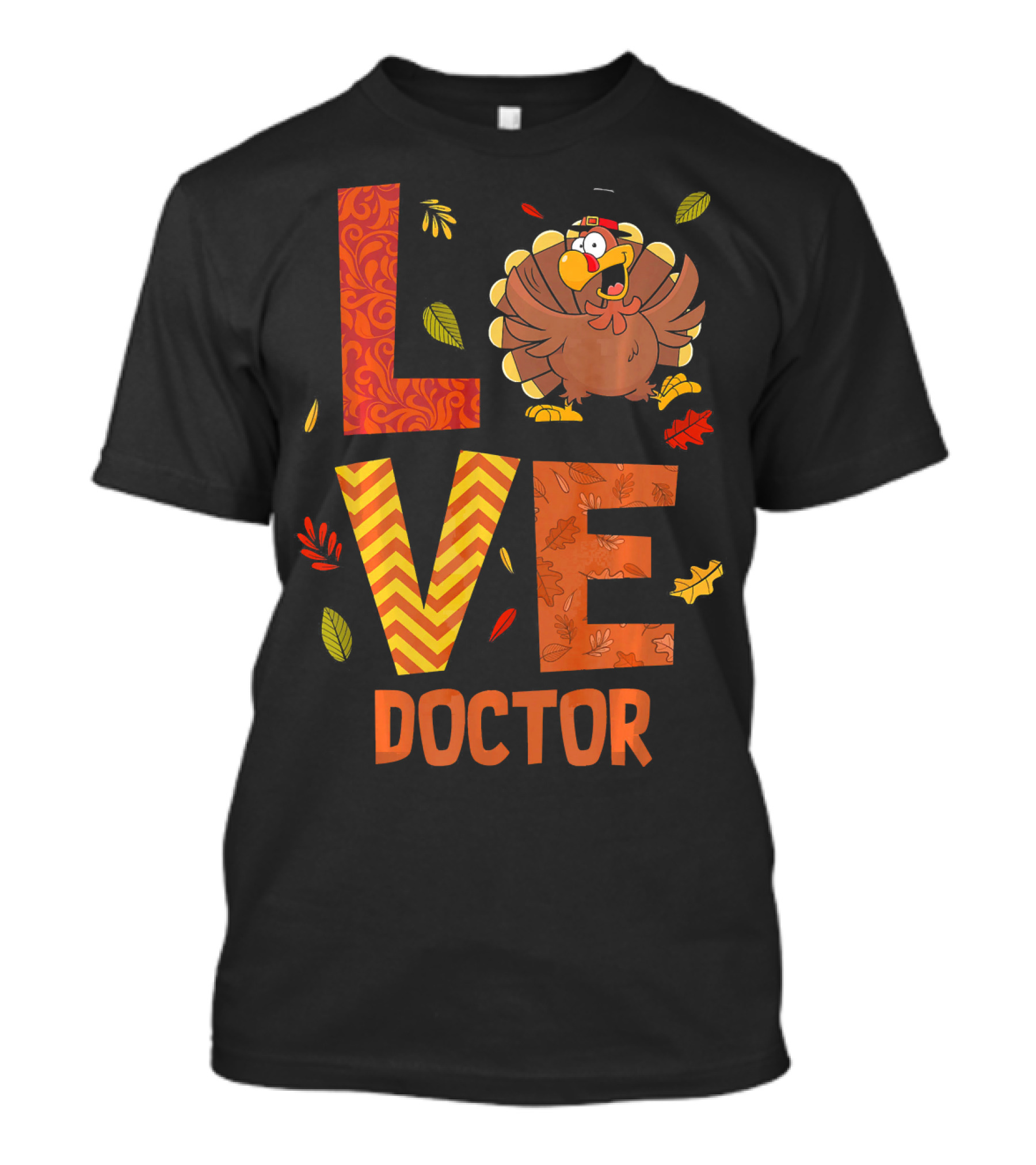 LOVE Doctor Turkey Autumn Leaves Fall Costume T-Shirt