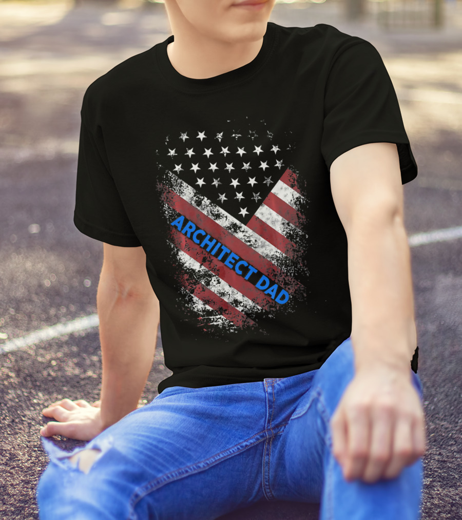 Proud Architect Dad With American Flag T-Shirt