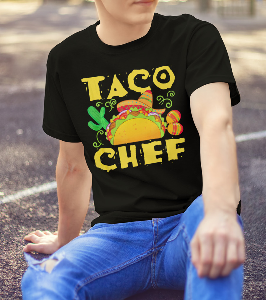 Taco Chef Sombrero Cactus Mexican Food T-Shirt