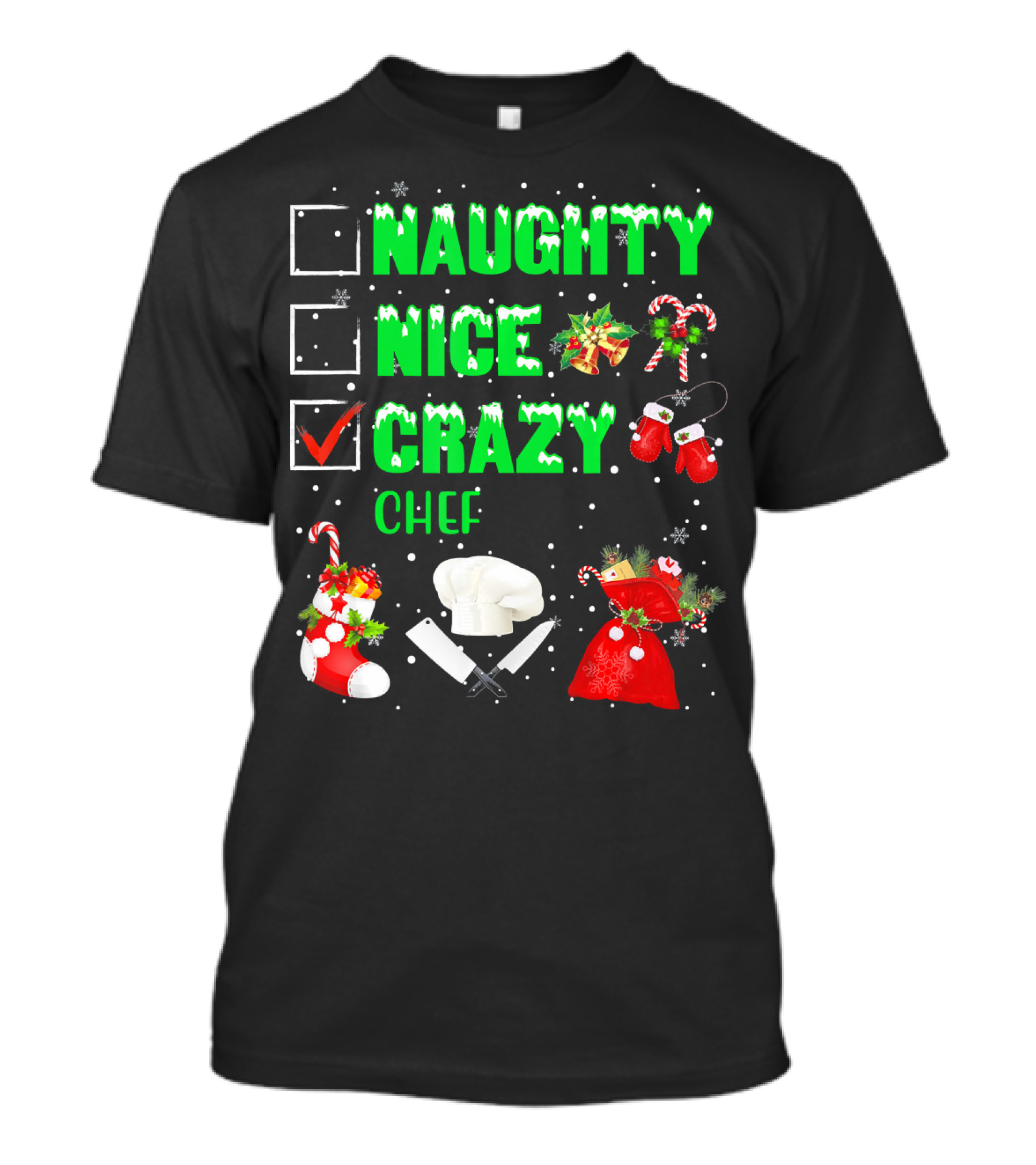 NAUGHTY NICE CRAZY CHEF Christmas Icons T-Shirt