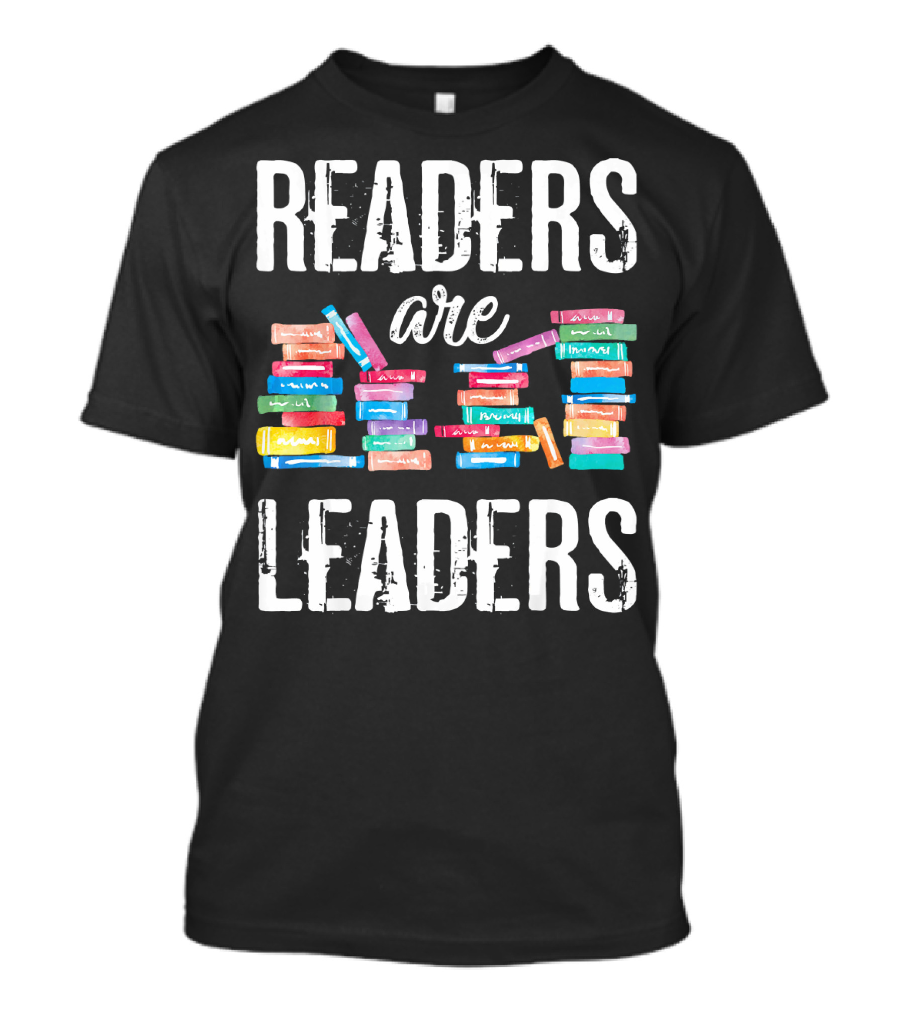 Readers Are Leaders Colorful Books Stacked T-Shirt