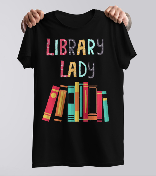 Library Lady Librarian Bookshelf T-Shirt