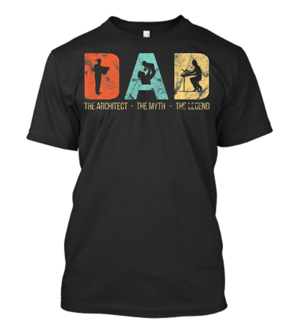 Retro Dad The Architect The Myth The Legend T-Shirt