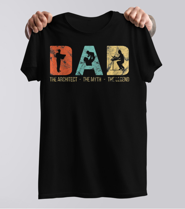 Retro Dad The Architect The Myth The Legend T-Shirt
