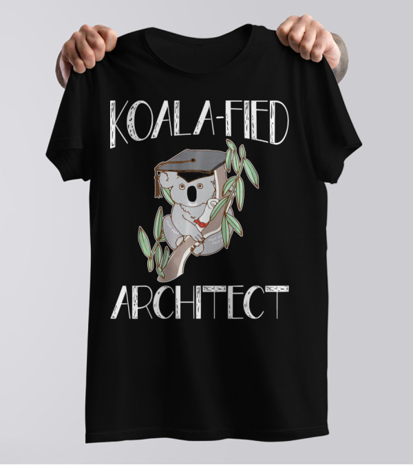 Koala-Fied Architect Graduate Pun T-Shirt