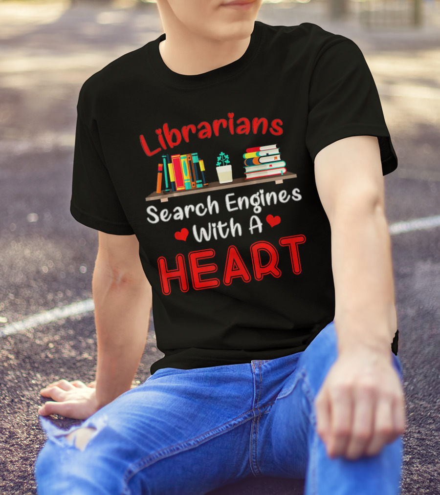 Librarians Search Engines With A Heart Book Shelf Plant T-Shirt