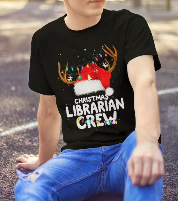 Christmas Librarian Crew Santa Hat Antlers Lights T-Shirt