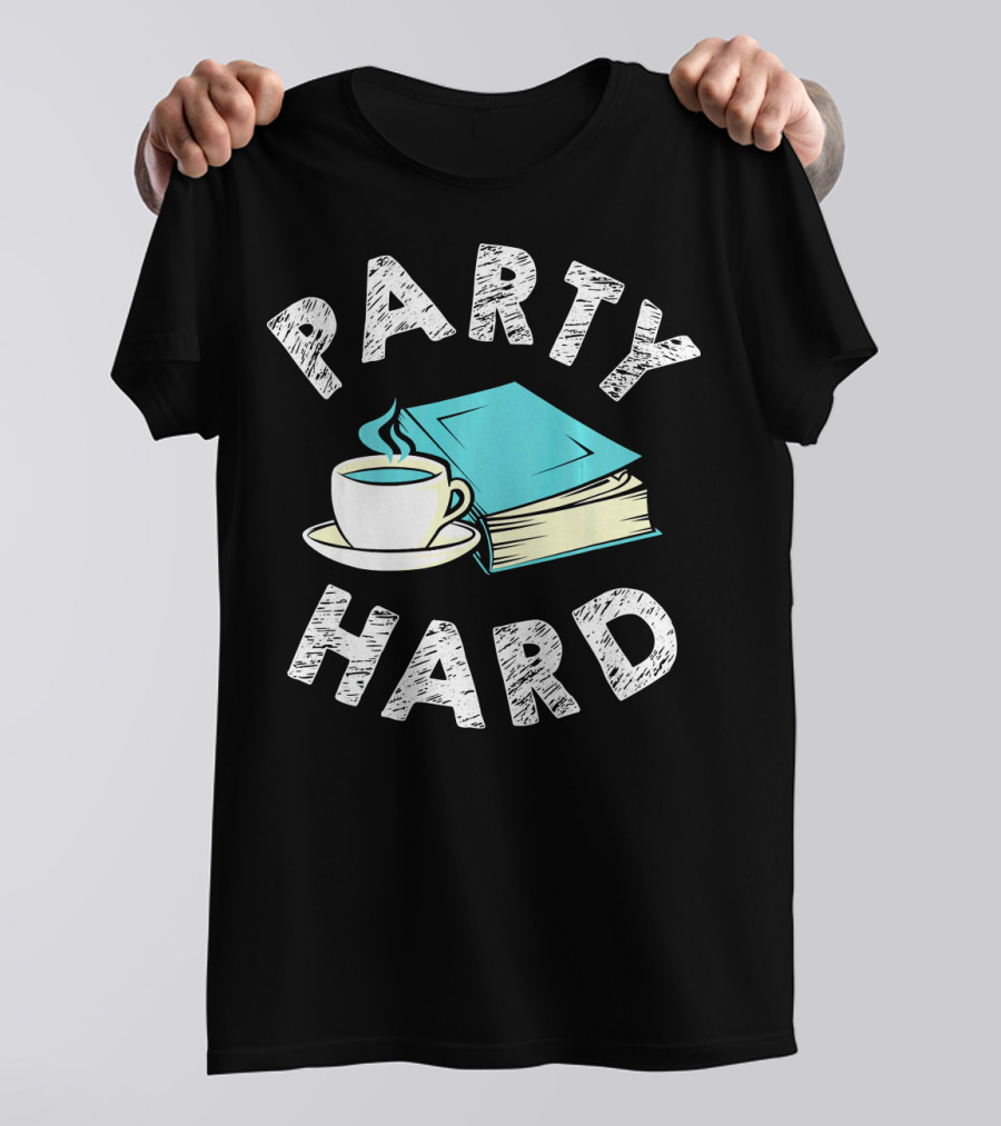 Party Hard Coffee Book Library T-Shirt