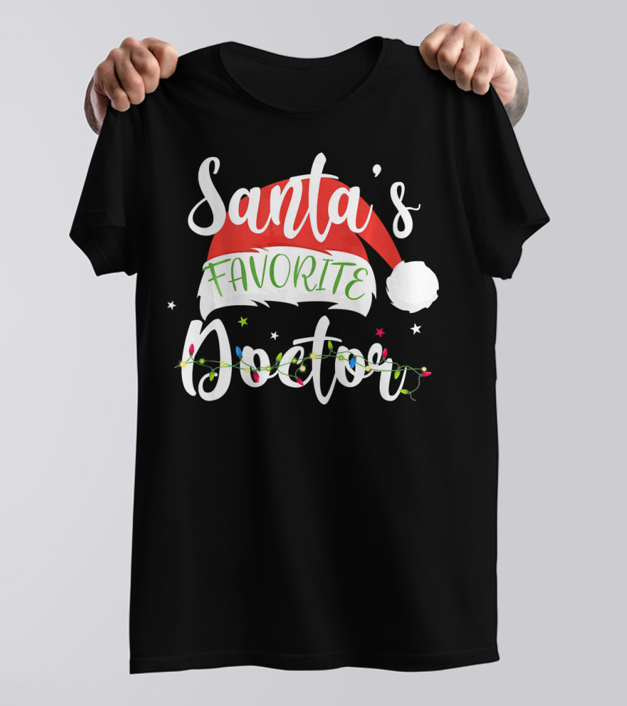 Santa's Favorite Doctor Christmas Hat Xmas Lights T-Shirt