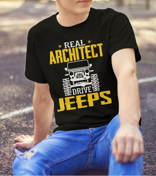 Real Architect Drive Jeeps T-Shirt
