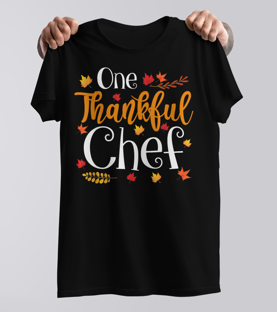 One Thankful Chef Funny Thanksgiving Autumn Leaves T-Shirt