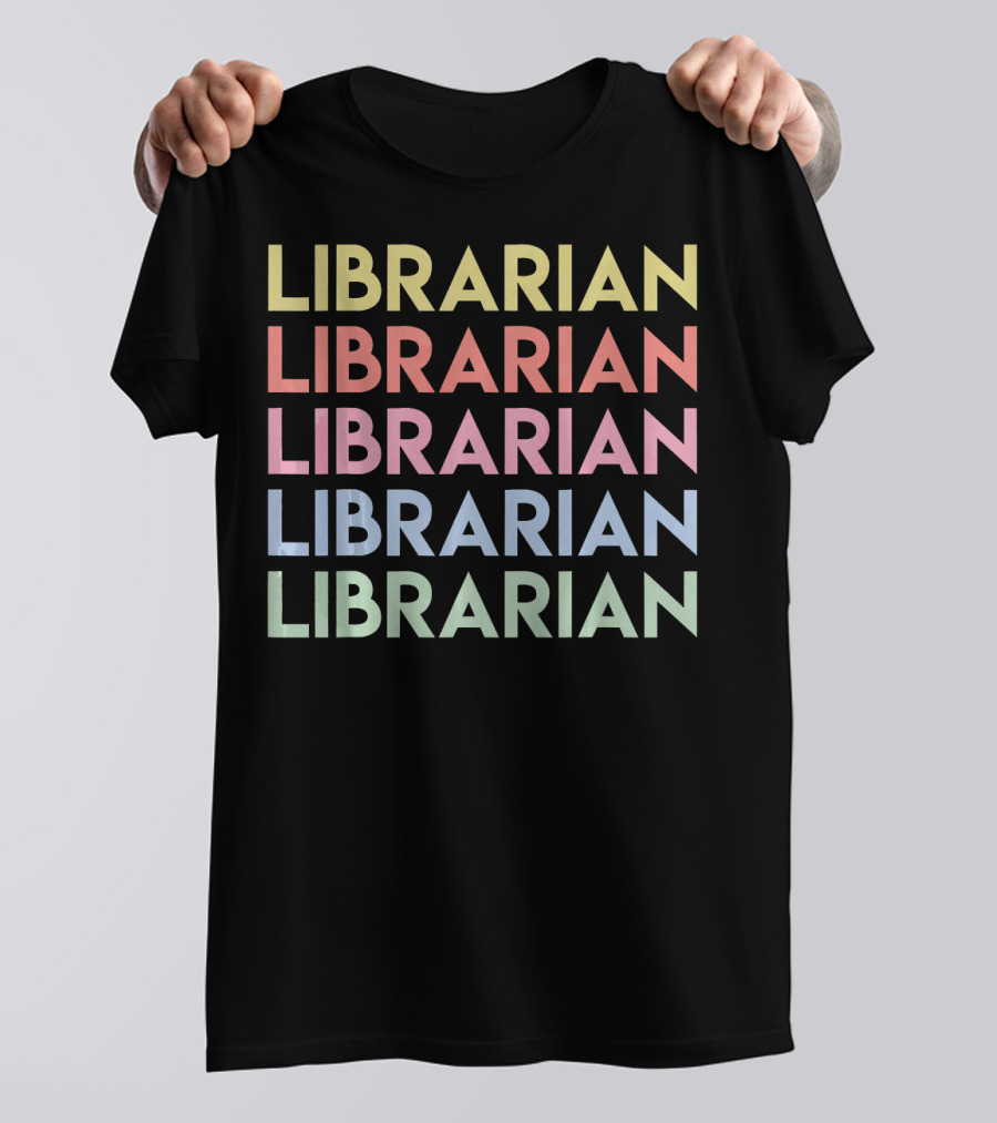 Librarian Funny Vintage Librarian Librarian Librarian Librarian T-Shirt