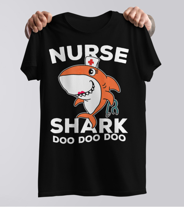 Nurse Shark Doo Doo Doo T-Shirt