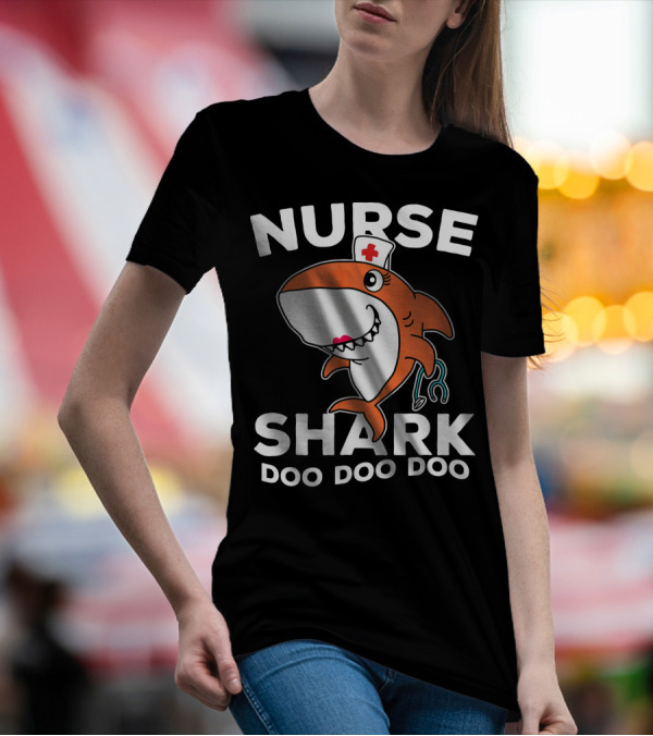 Nurse Shark Doo Doo Doo T-Shirt