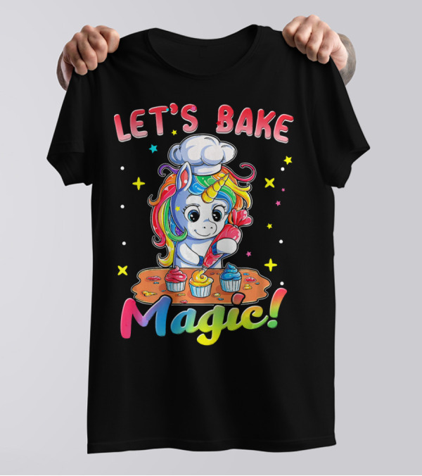 Let's Bake Magic Rainbow Unicorn Cupcake T-Shirt