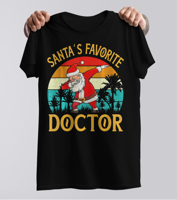Santas Favorite Doctor Santa Dabbing Retro Sunset Christmas T-Shirt