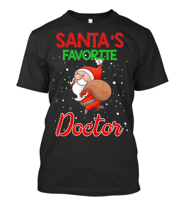 Santa's Favorite Doctor Festive Santa Illustration With Snowflakes T-Shirt