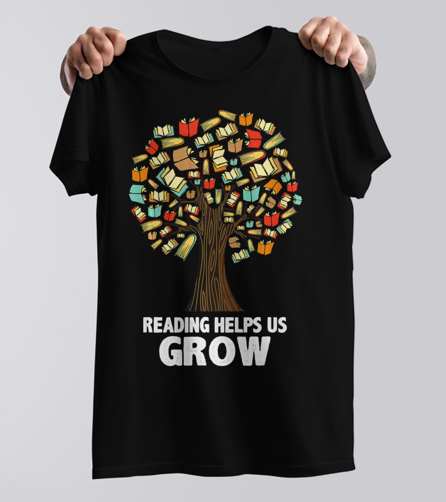 Reading Helps Us Grow Unique Book Tree T-Shirt