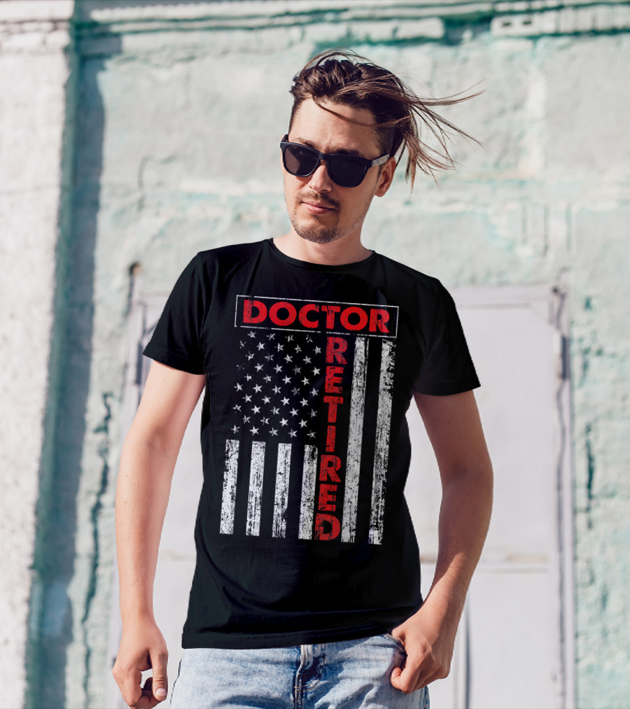 Doctor Retired Vintage America Flag T-Shirt