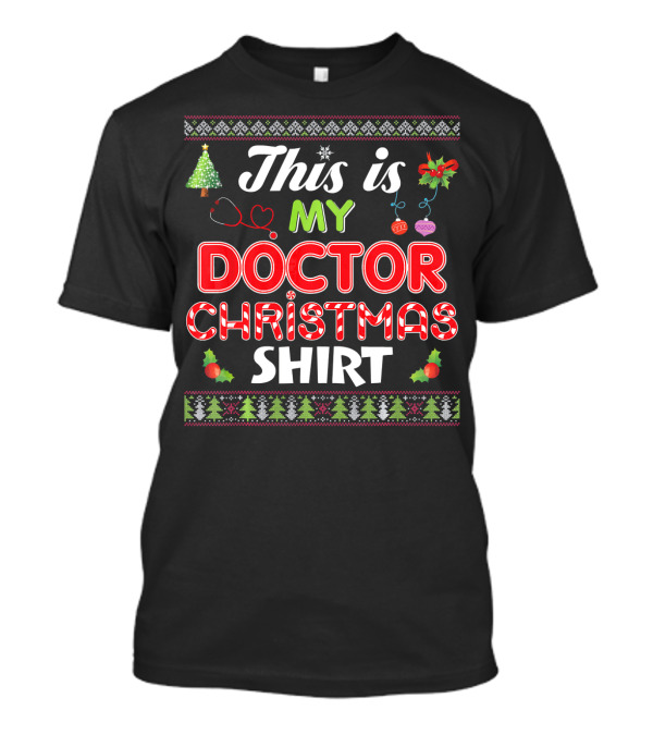 This Is My Doctor Christmas T-Shirt