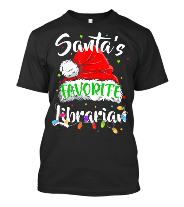 Santa's Favorite Librarian Christmas Hat Lights T-Shirt