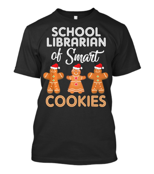 School Librarian Of Smart Cookies Gingerbread Christmas T-Shirt