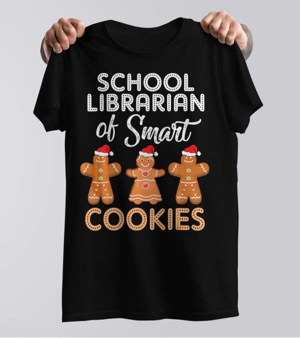 School Librarian Of Smart Cookies Gingerbread Christmas T-Shirt