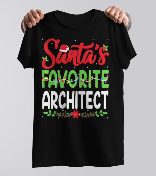 Santa's Favorite Architect Christmas Santa Hat Holly Lights T-Shirt