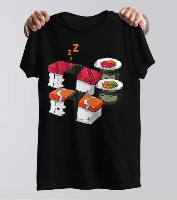 Sleepy Sushi Japanese Cuisine Sleeping Nigiri And Rolls T-Shirt