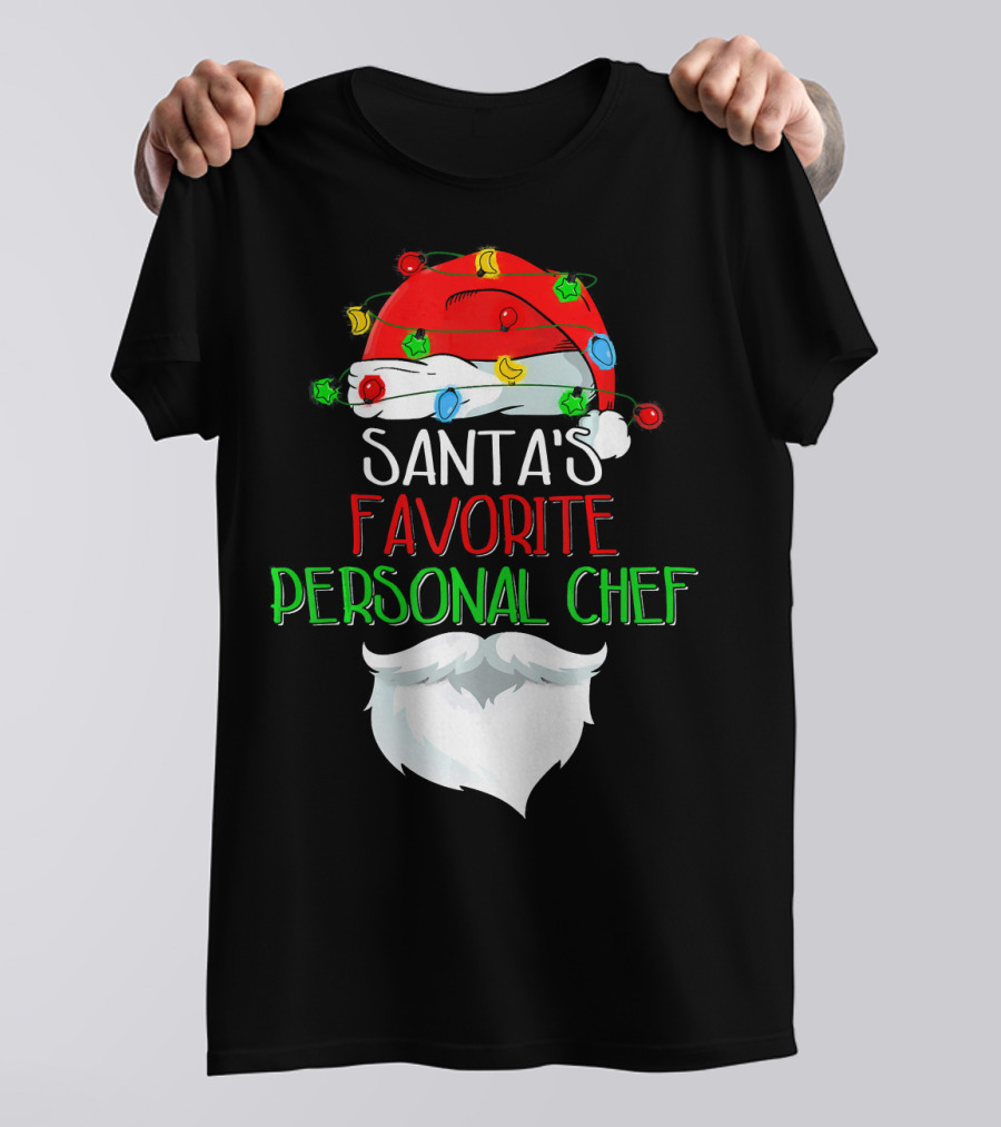 Santas Favorite Personal Chef Santas Hat With Christmas Lights And Beard T-Shirt