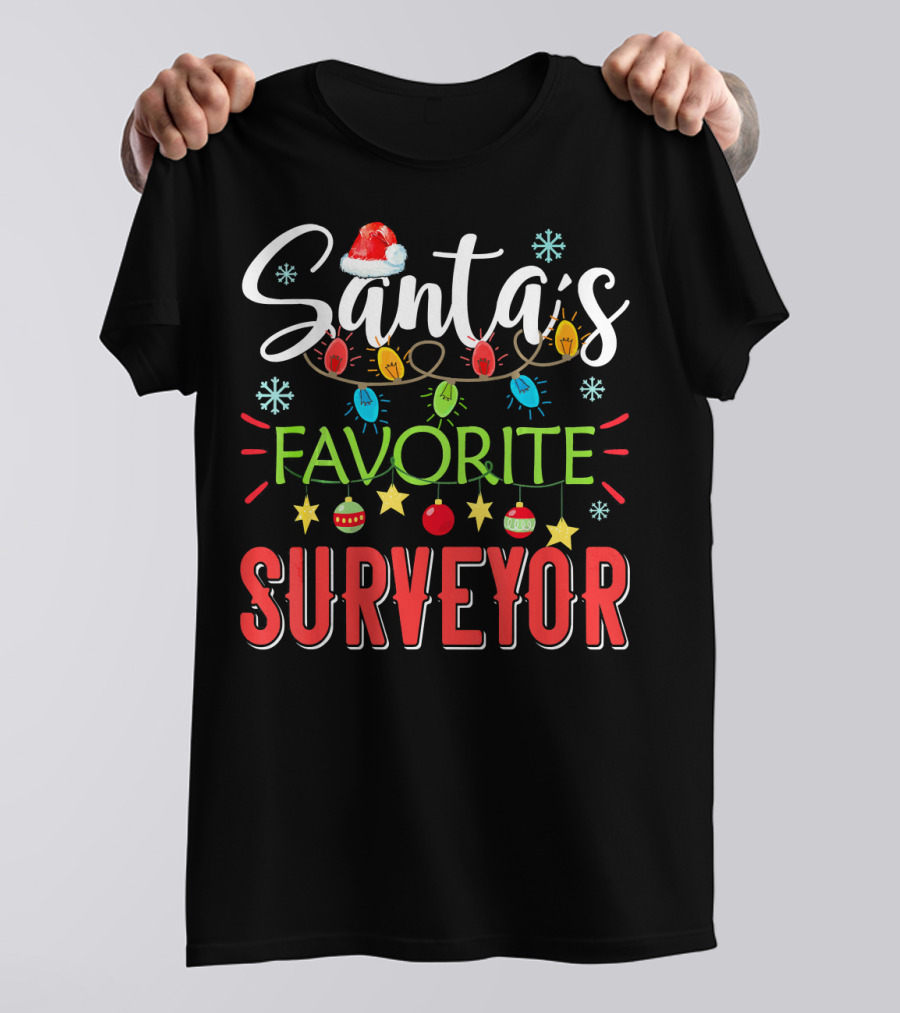 Santa's Favorite Surveyor Xmas Light Santa T-Shirt