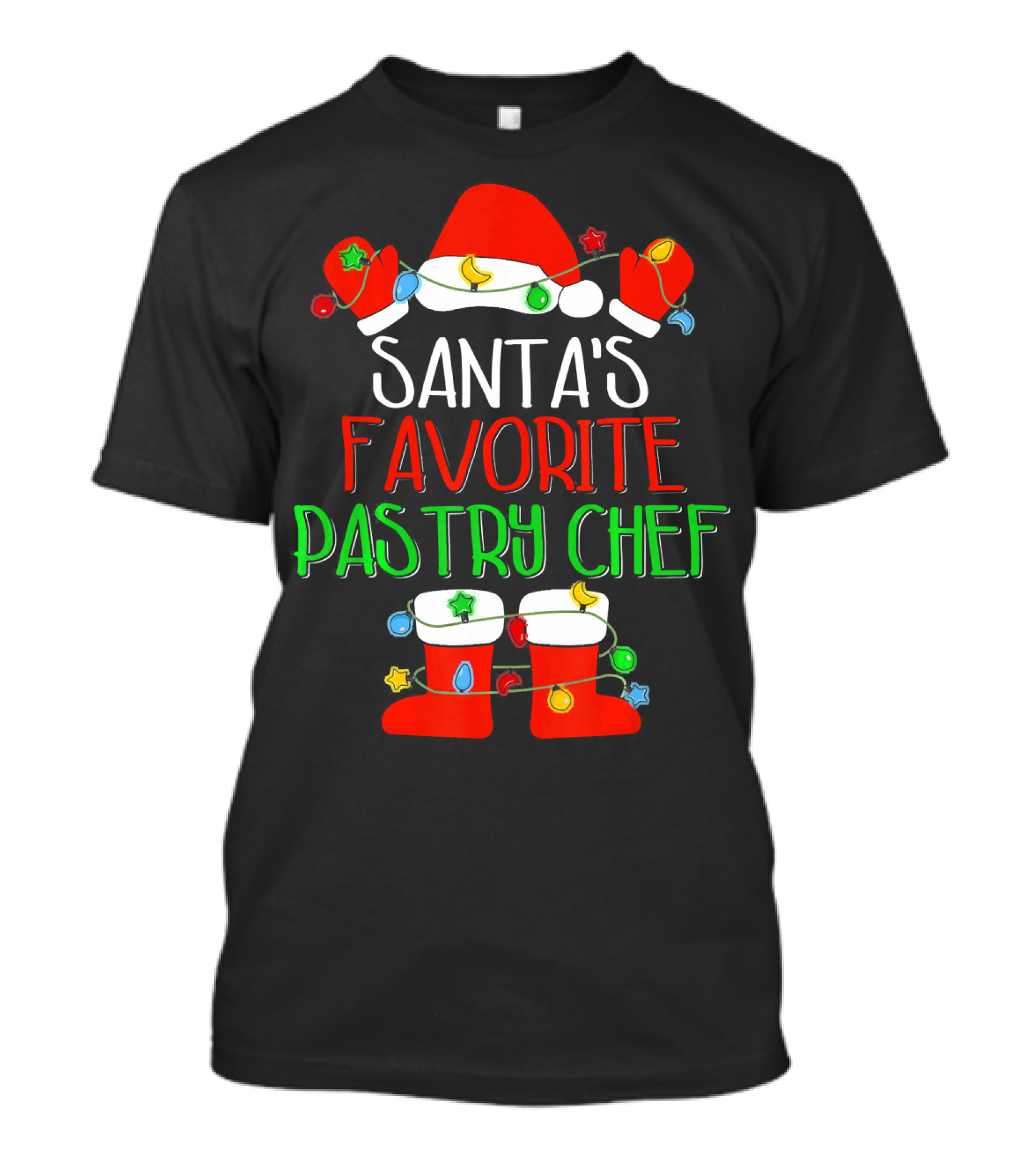 Santa's Favorite Pastry Chef Christmas Hat And Boots With Lights T-Shirt