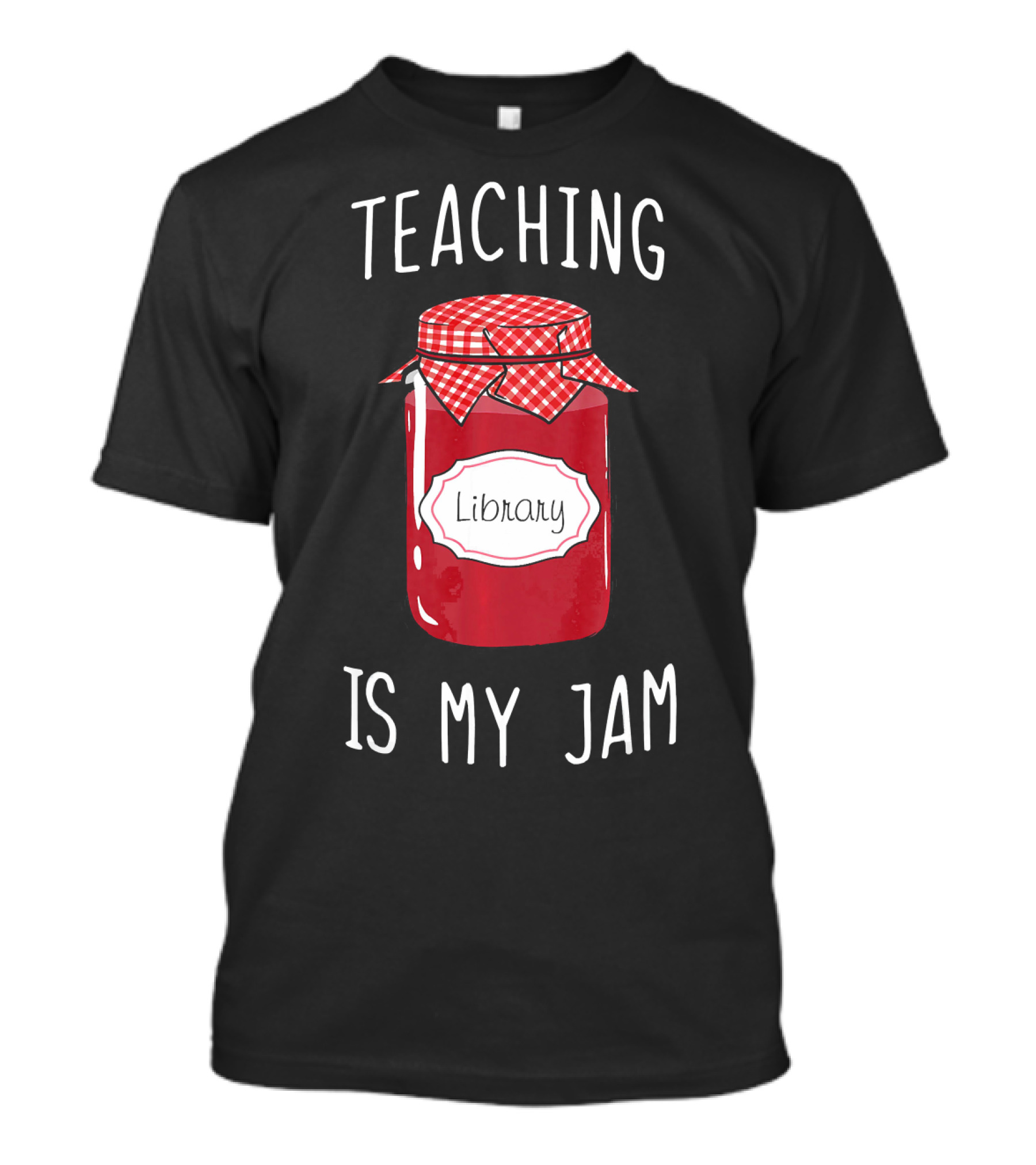 Teaching Is My Jam Library T-Shirt