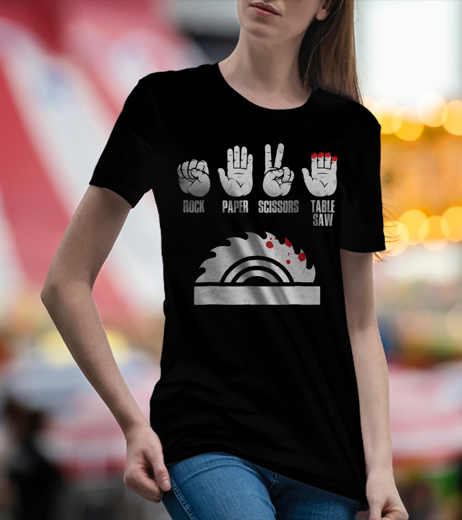 Rock Paper Scissors Table Saw Woodworker T-Shirt