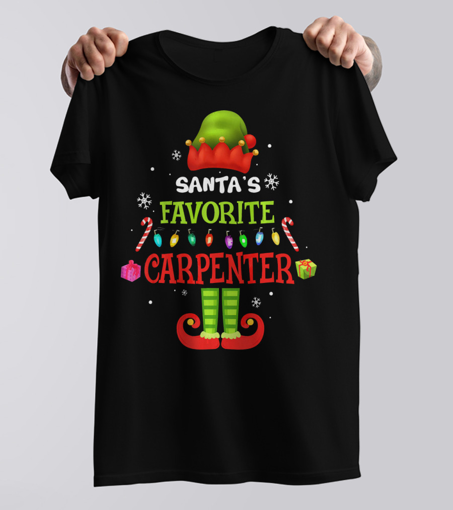 Santa's Favorite Carpenter Elf Hat Candy Canes Lights Gifts Snowflakes T-Shirt