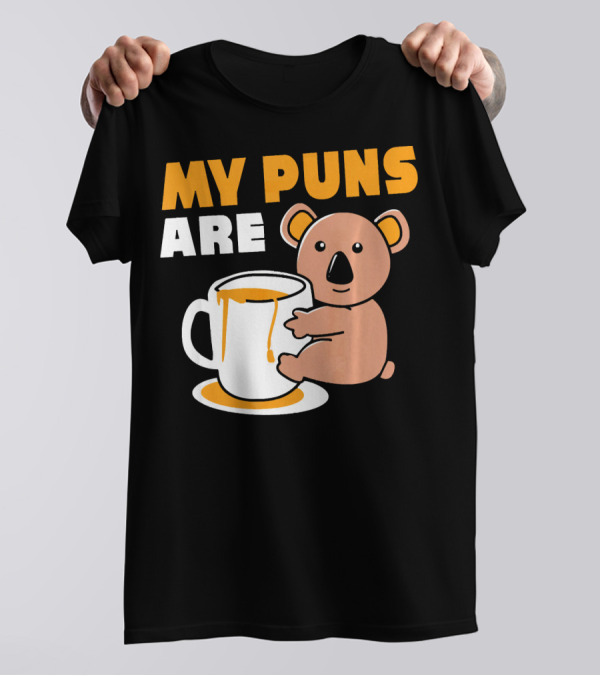 My Puns Are Koala Bear Australia Marsupial Hipster T-Shirt