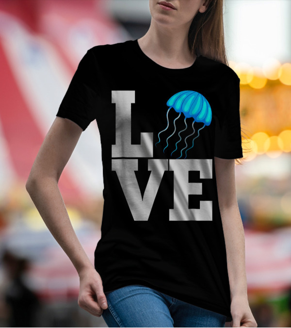 LOVE Jellyfish Jellyfish Lover T-Shirt